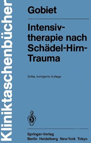 Seller image for Intensivtherapie nach Schdel-Hirn-Trauma for sale by BuchWeltWeit Ludwig Meier e.K.