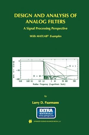 Seller image for Design and Analysis of Analog Filters for sale by BuchWeltWeit Ludwig Meier e.K.