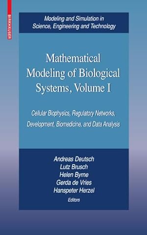 Seller image for Mathematical Modeling of Biological Systems, Volume I for sale by BuchWeltWeit Ludwig Meier e.K.