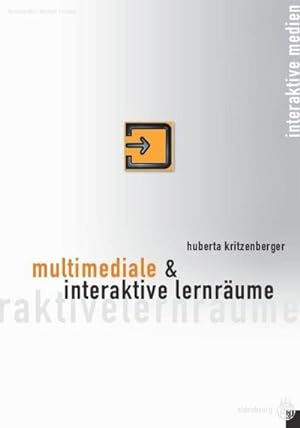 Bild des Verkufers fr Multimediale und interaktive Lernrume zum Verkauf von BuchWeltWeit Ludwig Meier e.K.