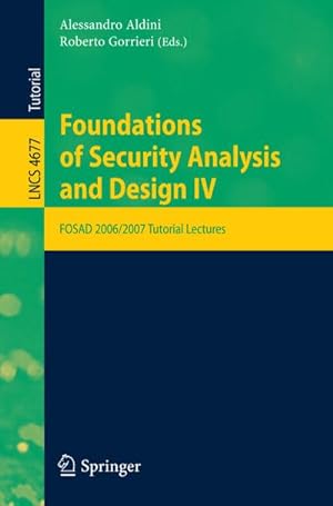 Immagine del venditore per Foundations of Security Analysis and Design venduto da BuchWeltWeit Ludwig Meier e.K.