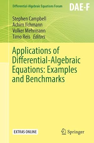 Immagine del venditore per Applications of Differential-Algebraic Equations: Examples and Benchmarks venduto da BuchWeltWeit Ludwig Meier e.K.