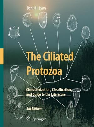 Seller image for The Ciliated Protozoa for sale by BuchWeltWeit Ludwig Meier e.K.