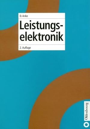 Imagen del vendedor de Leistungselektronik a la venta por BuchWeltWeit Ludwig Meier e.K.