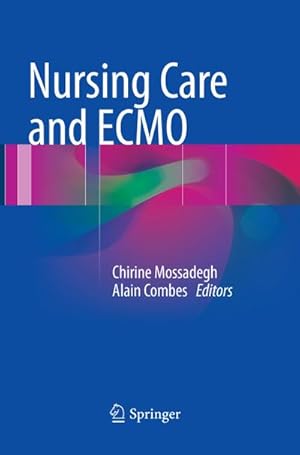 Seller image for Nursing Care and ECMO for sale by BuchWeltWeit Ludwig Meier e.K.