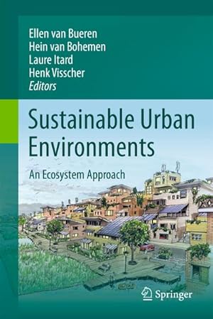 Bild des Verkufers fr Sustainable Urban Environments zum Verkauf von BuchWeltWeit Ludwig Meier e.K.