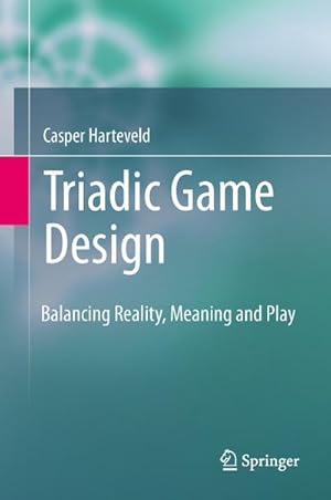 Imagen del vendedor de Triadic Game Design a la venta por BuchWeltWeit Ludwig Meier e.K.