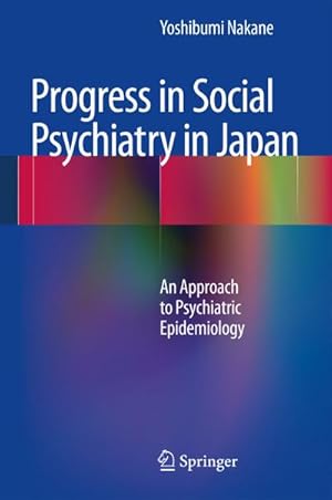 Immagine del venditore per Progress in Social Psychiatry in Japan venduto da BuchWeltWeit Ludwig Meier e.K.