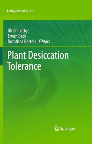 Bild des Verkufers fr Plant Desiccation Tolerance zum Verkauf von BuchWeltWeit Ludwig Meier e.K.