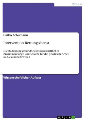 Seller image for Intervention Rettungsdienst for sale by BuchWeltWeit Ludwig Meier e.K.