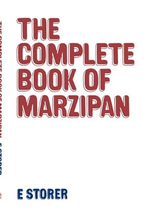 Imagen del vendedor de Complete Book of Marzipan a la venta por BuchWeltWeit Ludwig Meier e.K.