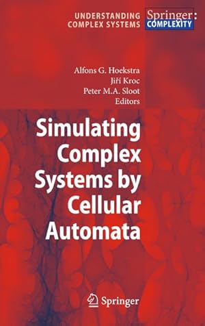 Immagine del venditore per Simulating Complex Systems by Cellular Automata venduto da BuchWeltWeit Ludwig Meier e.K.