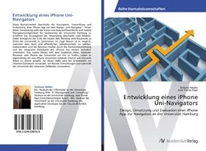 Seller image for Entwicklung eines iPhone Uni-Navigators for sale by BuchWeltWeit Ludwig Meier e.K.