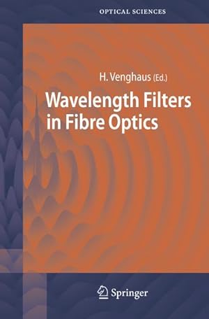 Seller image for Wavelength Filters in Fibre Optics for sale by BuchWeltWeit Ludwig Meier e.K.