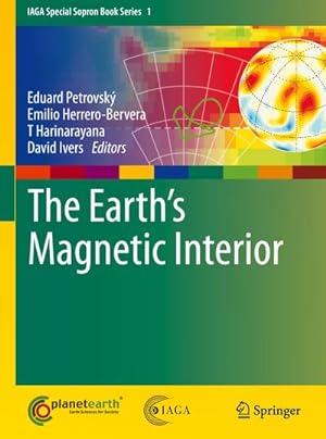 Image du vendeur pour The Earth's Magnetic Interior mis en vente par BuchWeltWeit Ludwig Meier e.K.