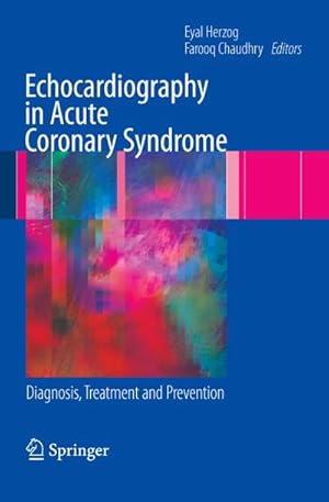 Immagine del venditore per Echocardiography in Acute Coronary Syndrome venduto da BuchWeltWeit Ludwig Meier e.K.