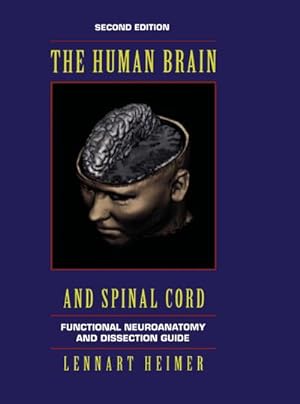 Immagine del venditore per The Human Brain and Spinal Cord venduto da BuchWeltWeit Ludwig Meier e.K.