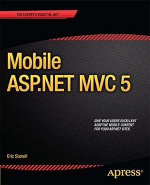 Imagen del vendedor de Mobile ASP.NET MVC 5 a la venta por BuchWeltWeit Ludwig Meier e.K.