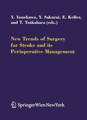 Seller image for New Trends of Surgery for Cerebral Stroke and its Perioperative Management for sale by BuchWeltWeit Ludwig Meier e.K.