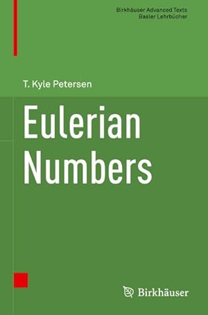 Image du vendeur pour Eulerian Numbers mis en vente par BuchWeltWeit Ludwig Meier e.K.