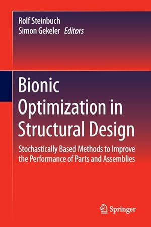 Bild des Verkufers fr Bionic Optimization in Structural Design zum Verkauf von BuchWeltWeit Ludwig Meier e.K.