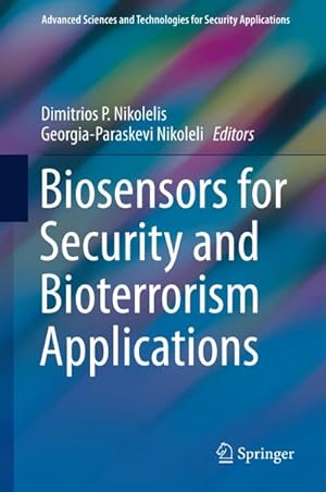 Seller image for Biosensors for Security and Bioterrorism Applications for sale by BuchWeltWeit Ludwig Meier e.K.