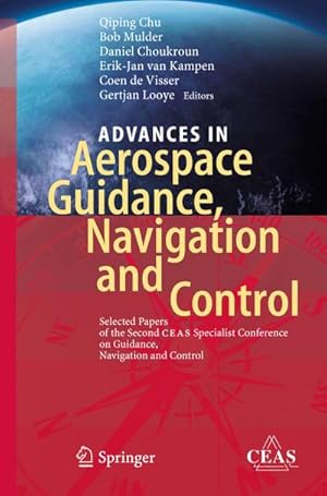 Immagine del venditore per Advances in Aerospace Guidance, Navigation and Control venduto da BuchWeltWeit Ludwig Meier e.K.