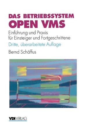 Bild des Verkufers fr Das Betriebssystem Open VMS zum Verkauf von BuchWeltWeit Ludwig Meier e.K.