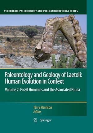 Immagine del venditore per Paleontology and Geology of Laetoli: Human Evolution in Context venduto da BuchWeltWeit Ludwig Meier e.K.
