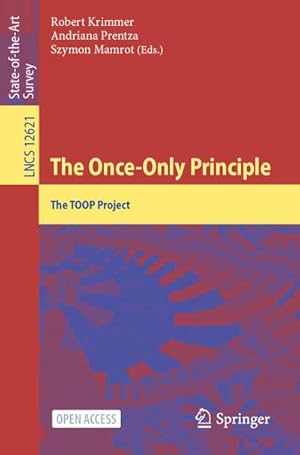 Seller image for The Once-Only Principle for sale by BuchWeltWeit Ludwig Meier e.K.