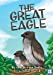 Seller image for The Great Eagle [Soft Cover ] for sale by booksXpress