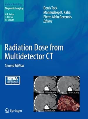 Immagine del venditore per Radiation Dose from Multidetector CT venduto da BuchWeltWeit Ludwig Meier e.K.