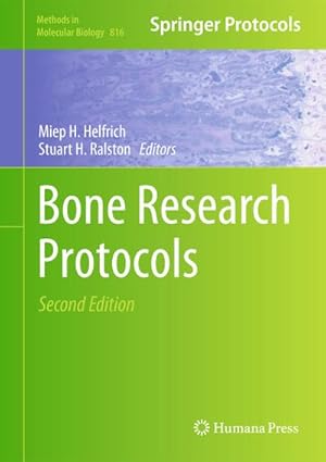 Immagine del venditore per Bone Research Protocols venduto da BuchWeltWeit Ludwig Meier e.K.