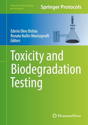 Seller image for Toxicity and Biodegradation Testing for sale by BuchWeltWeit Ludwig Meier e.K.