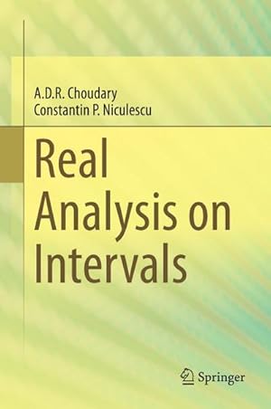 Imagen del vendedor de Real Analysis on Intervals a la venta por BuchWeltWeit Ludwig Meier e.K.