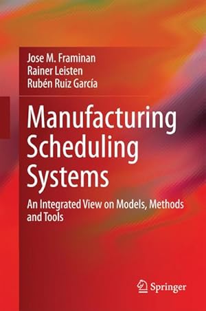 Seller image for Manufacturing Scheduling Systems for sale by BuchWeltWeit Ludwig Meier e.K.