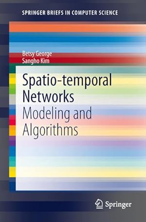 Imagen del vendedor de Spatio-temporal Networks a la venta por BuchWeltWeit Ludwig Meier e.K.