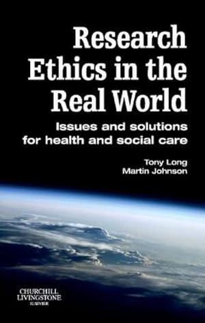 Immagine del venditore per Research Ethics in the Real World venduto da BuchWeltWeit Ludwig Meier e.K.