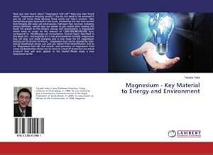 Immagine del venditore per Magnesium - Key Material to Energy and Environment venduto da BuchWeltWeit Ludwig Meier e.K.