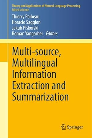 Seller image for Multi-source, Multilingual Information Extraction and Summarization for sale by BuchWeltWeit Ludwig Meier e.K.