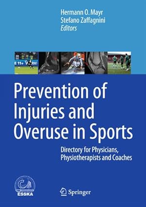 Seller image for Prevention of Injuries and Overuse in Sports for sale by BuchWeltWeit Ludwig Meier e.K.