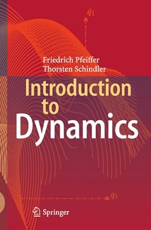 Bild des Verkufers fr Introduction to Dynamics zum Verkauf von BuchWeltWeit Ludwig Meier e.K.