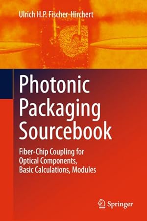 Immagine del venditore per Photonic Packaging Sourcebook venduto da BuchWeltWeit Ludwig Meier e.K.