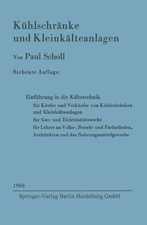 Bild des Verkufers fr Khlschrnke und Kleinklteanlagen zum Verkauf von BuchWeltWeit Ludwig Meier e.K.
