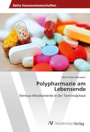 Seller image for Polypharmazie am Lebensende for sale by BuchWeltWeit Ludwig Meier e.K.