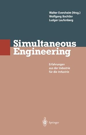 Imagen del vendedor de Simultaneous Engineering a la venta por BuchWeltWeit Ludwig Meier e.K.