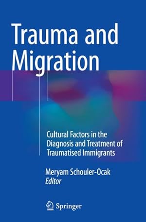 Seller image for Trauma and Migration for sale by BuchWeltWeit Ludwig Meier e.K.