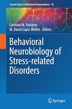 Immagine del venditore per Behavioral Neurobiology of Stress-related Disorders venduto da BuchWeltWeit Ludwig Meier e.K.