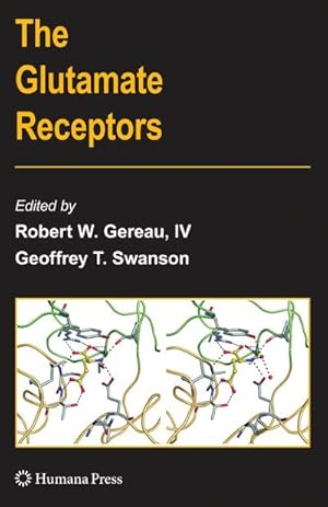 Imagen del vendedor de The Glutamate Receptors a la venta por BuchWeltWeit Ludwig Meier e.K.