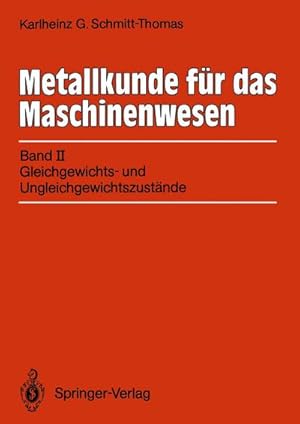 Immagine del venditore per Metallkunde fr das Maschinenwesen venduto da BuchWeltWeit Ludwig Meier e.K.